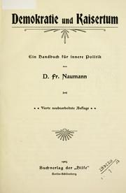 Cover of: Demokratie und Kaisertum: ein Handbuch für innere Politik.