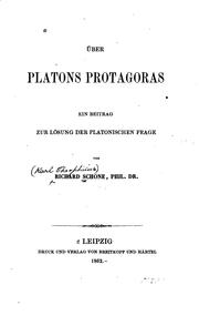 Cover of: Über Platons Protagoras: Ein Beitrag zur Lösung der platonischen Frage