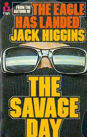 Savage Day by Jack Higgins