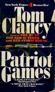 Patriot Games by Tom Clancy