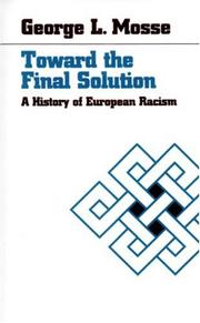 Cover of: Toward the final solution: a history of European racism