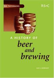 Cover of: A History of Beer and Brewing by I. Hornsey, I. Hornsey