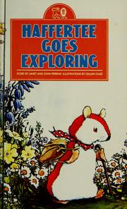 Cover of: Haffertee goes exploring