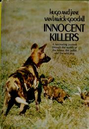 Cover of: Innocent killers by Hugo van Lawick, Hugo van Lawick