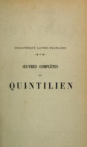 Cover of: Oeuvres complètes de Quintilien