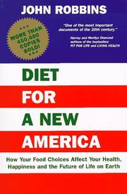 Diet for a new America by John Robbins