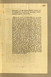 Cover of: Transcribo á V. las siguientes reales órdenes para su inteligencia y cumplimiento que exîgen, comunicándolas á quienes corresponda