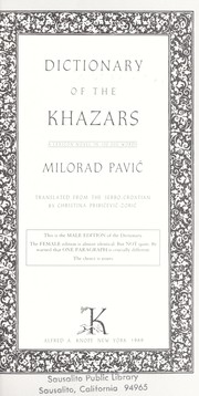 Cover of: Dictionary of the Khazars: a lexicon novel in 100,000 words