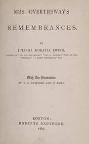 Cover of: Mrs. Overtheway's remembrances