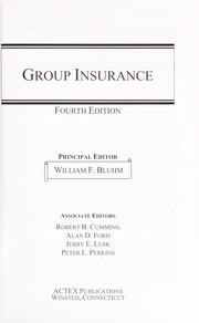 Group insurance by William F. Bluhm, Robert B. Cumming