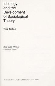 Cover of: Ideology and the development of sociological theory