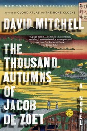 Cover of: The Thousand Autumns of Jacob De Zoet by David Mitchell, David Mitchell