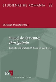 Cover of: Miguel Cervantes' Don Quijote: explizite und implizite Diskurse im Don Quijote