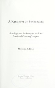 A kingdom of stargazers by Michael A. Ryan