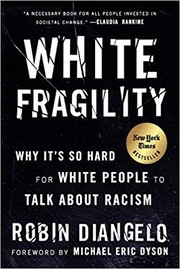 White Fragility by Robin J. DiAngelo, Michael Eric Dyson, María Enguix Tercero