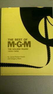 Cover of: The best of MGM: the golden years (1928-59)