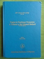 Cover of: Topics in nonlinear dynamics: a tribute to Sir Edward Bullard (La Jolla Institute)