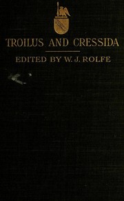 Troilus and Cressida by William Shakespeare