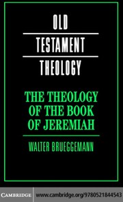 Cover of: The theology of the book of Jeremiah