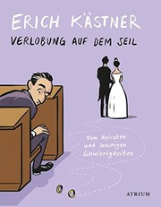 Cover of: Verlobung auf dem Seil: Vom Heiraten und sonstigen Schwierigkeiten