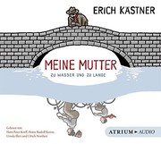 Cover of: Meine Mutter zu Wasser und zu Lande. CD