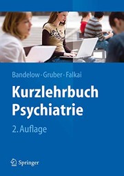 Cover of: Kurzlehrbuch Psychiatrie