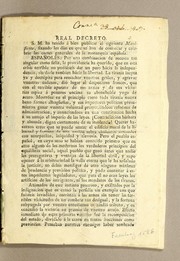 Cover of: Real decreto: S. M. ha tenido á bien publicar el siguiente Manifiesto, fixando los dias hen que se han de convocar y celebrar las cortes generales de la monarquia española. Españoles: por una combinacion de sucesos tan singular como feliz, la providencia ha querido, que en esta crisis terrible no pudiéseis dar un paso hácia la independencia, sin darle tambien hácia la liberdad. ..