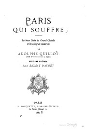 Cover of: Paris qui souffre: la basse geôle du Grand châtelet et les morgues modernes