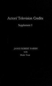 Cover of: Actors' television credits: supplement I