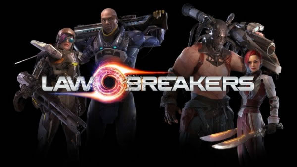 「LawBreakers」