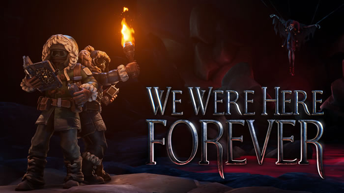 「We Were Here Forever」