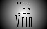 The Void