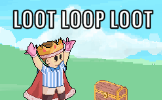 Loot Loop Loot