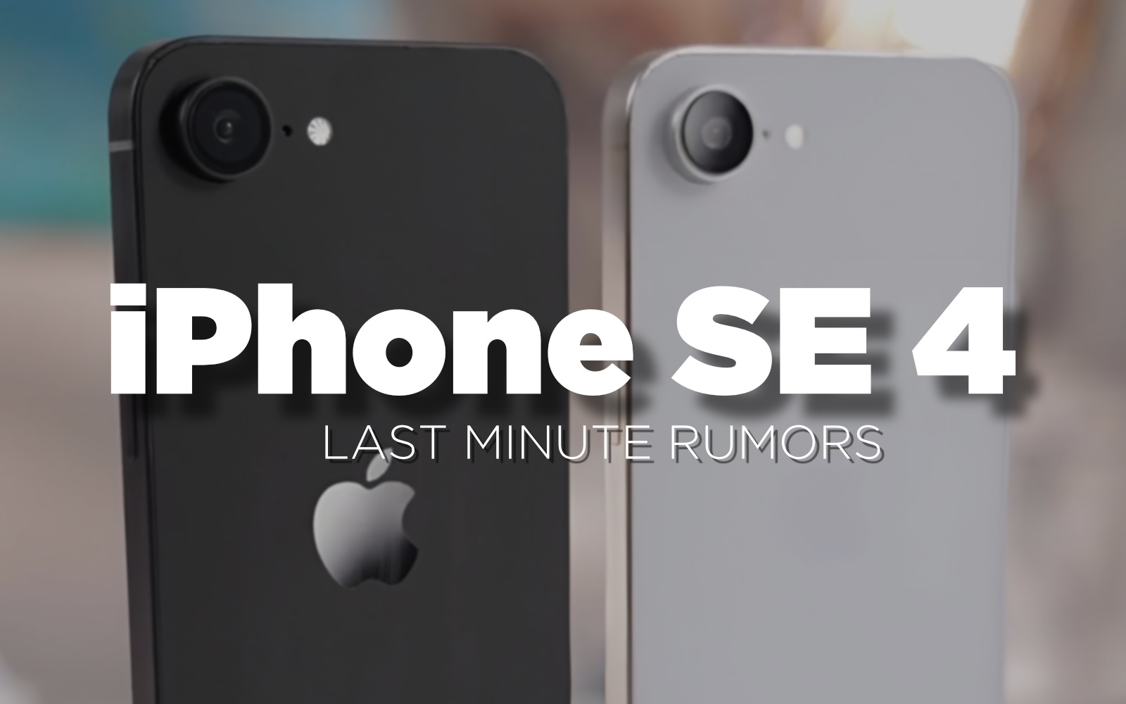 Iphone se 4 last minute rumors