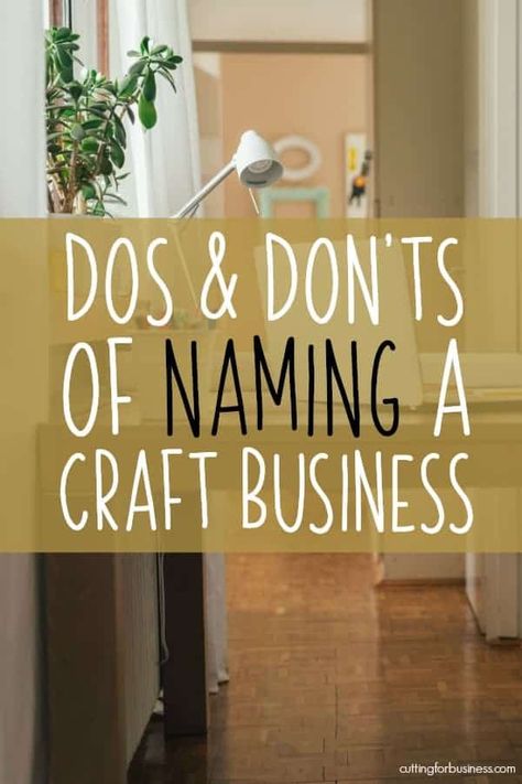 Selling Crafts Online, Shop Name Ideas, Starting An Etsy Business, Naming Your Business, Small Business Plan, Dos And Don'ts, Craft Booth, Craft Show Ideas, Crafts To Make And Sell