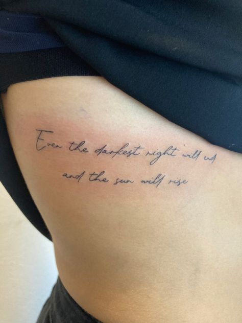 Meaningful quote tattoo Rib Tattoos For Women Quotes, Hip Tattoo Quotes, Rib Tattoo Quotes, Thigh Tattoo Quotes, Tattoo Rib, Small Rib Tattoos, Rib Tattoos For Women, Verse Tattoos, Ribcage Tattoo