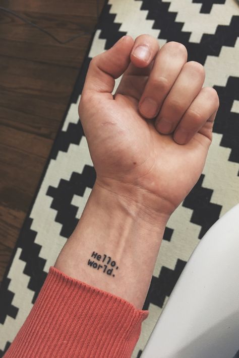 I want to be a programmer so I want to get: print(... | I Want a Tattoo | Similar Worlds Hello World Programming Tattoo, Hello World Tattoo, Software Engineer Tattoo, Coding Tattoo, Programming Tattoo Ideas, Electronics Tattoo, Hacker Tattoo, Hello Tattoo, Computer Tattoo