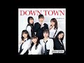 Juice=Juice - Down Town