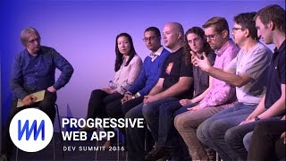 PWAs: The Panel (Progressive Web App Summit 2016)