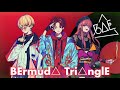 「Audio」— BErmud△ Tri△nglE // BAE