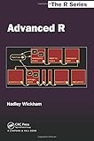 Advanced R (Chapman & Hall/CRC The R Series)