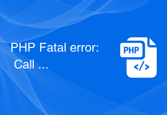 PHP Fatal error: Call to undefined method solution