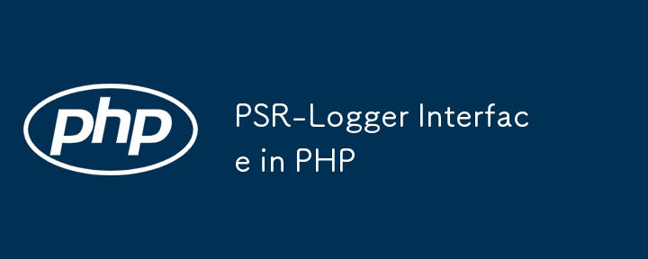 PSR-Logger Interface in PHP