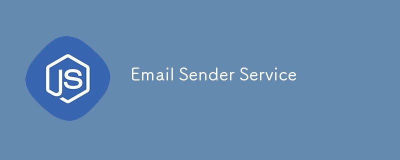 Email Sender Service