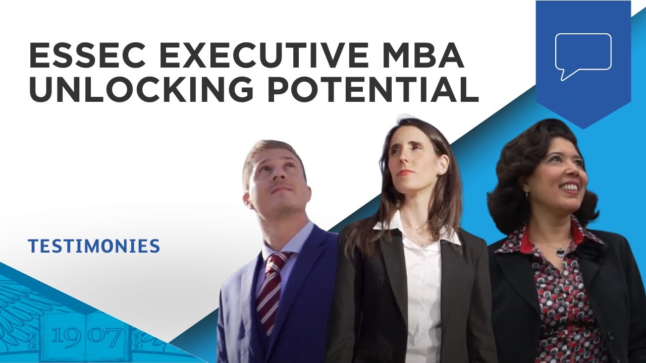 ESSEC Executive MBA | Unlocking Potential