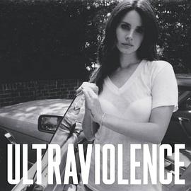 Lana Del Rey - Ultraviolence