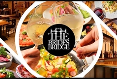 THE BRIDES BRIDGE ザ ブライズ ブリッジの写真