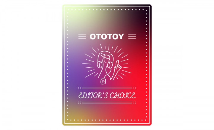 OTOTOY EDITOR'S CHOICE Vol.304 鼻呼吸身につけたい