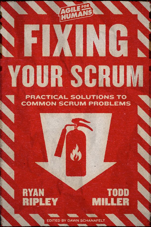 Cover Image for the Book Fixing Your Scrum