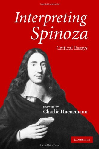 Interpreting Spinoza: Critical Essays (English Edition)